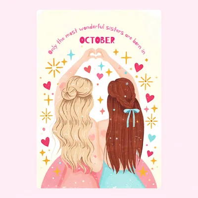 Wonderful Sisters Born in October