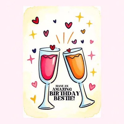 Amazing Birthday Bestie